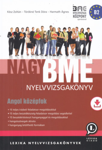 Ksz Zoltn, Trkn Tenk Dra, Harmath gnes - Nagy BME nyelvvizsgaknyv - Angol kzpfok