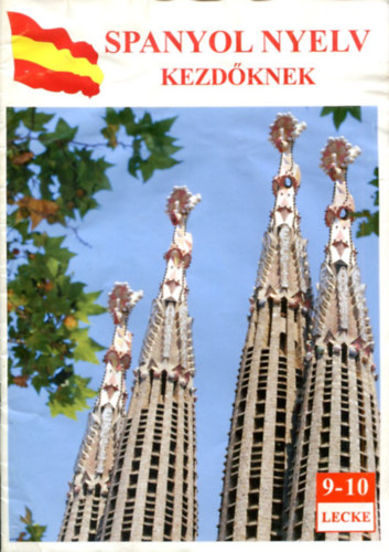 Nincs feltüntetve - Spanyol nyelv kezdőknek (ELO) 9-10 lecke