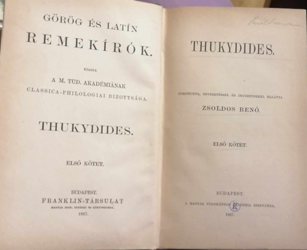 Zsoldos Ben� (ford.) - Thukydides g�r�g�l �s magyarul (I. k�tet)
