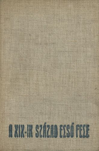 Brisits Frigyes - A XIX-IX. szzad els fele