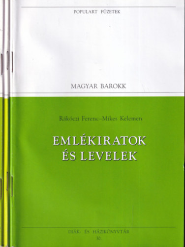 Rkczi Ferenc, Mikes Kelemen, Pzmny Pter, Zrnyi Mikls - 3 db. Populart fzetek- Magyar barokk (Emlkiratok s levelek + Isten nagyobb dicssgre + Szigeti veszedelem)