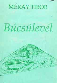 Méray Tibor - Búcsúlevél