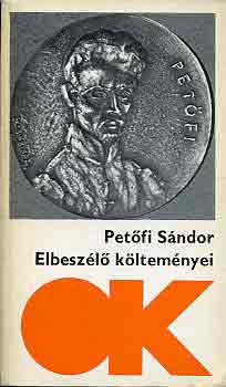 Pet�fi S�ndor - Pet�fi S�ndor elbesz�l� k�ltem�nyei