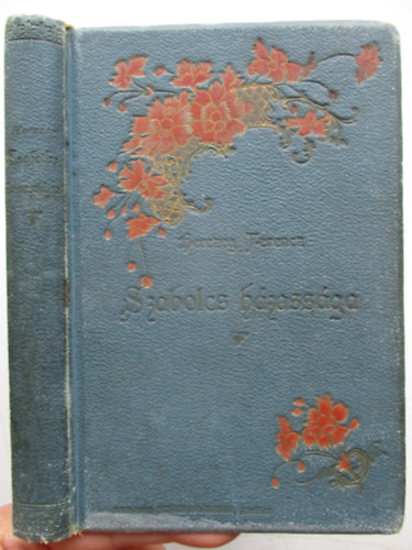 Herczeg Ferenc - Szabolcs házassága