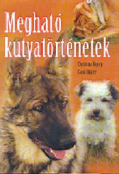 Bigley, Christina-Bigley, Caro - Meghat kutyatrtnetek