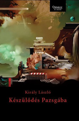 Király László - Készülődés Pazsgába