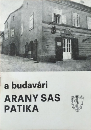 A budavári Arany Sas Patika