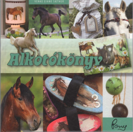 Venke Eiane Saether, Christiane Slawik - 3 db PonyClub : Alkotknyv + A sivatag lovai + Pony-mvsztanoda