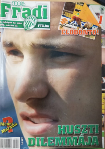 100% Fradi - III. vfolyam 12. szm 2005. mrcius 23.