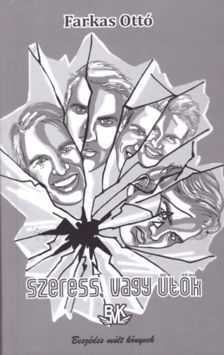Farkas Ott - Szeress, vagy tk