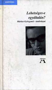 Lehets�ges-e egy�ltal�n? (M�rkus Gy�rgynek-tan�tv�nyai)