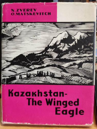 N. Zverev, O. Matskevitch - Kazakhstan - The Winged Eagle