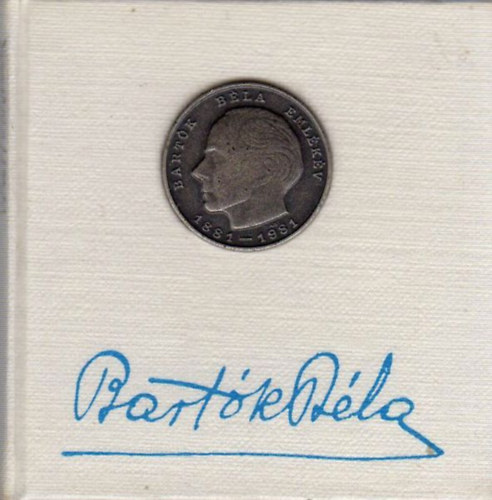 Nyerges Andrs (vlogatta) - Bartk Bla (1881-1945) (miniknyv)