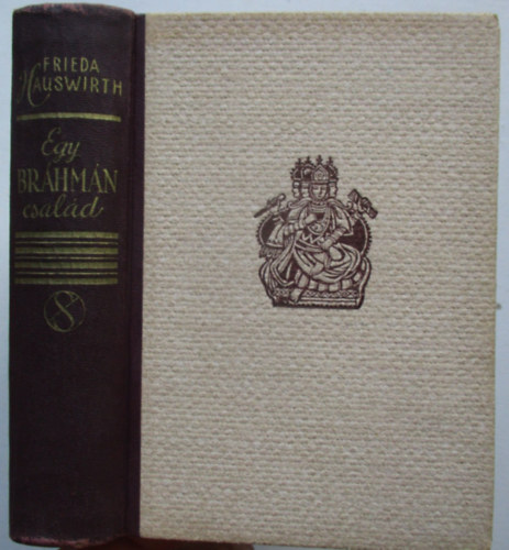 Frieda Hauswirth - Egy br�hm�n csal�d