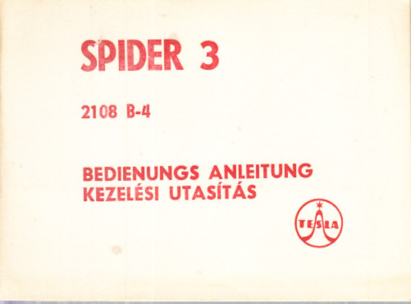 Spider 3. (2108 B-4) kezelési utasítás (garanciakártyával)