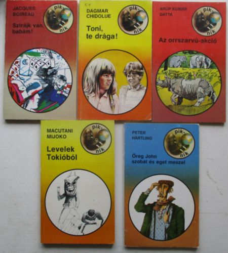 5 db kötet a Piknik sorozatból (Az orrszarvú akció, Sztrájk van babám, Toni te drága, Levelek Tokióból, Öreg John szobát és eget meszel)