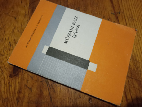 Dr. Balássy Zoltán - Műszaki rajz (Gépész)