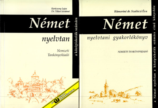 Hmorin dr. Szalczi va, Karcsony Lajos-Dr. Tlasi - Nmet nyelvtan a kzpiskolk szmra + Nmet nyelvtani gyakorlknyv
