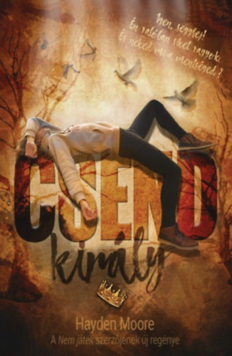 Hayden Moore - Csendkirály