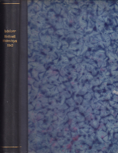 K�ky Lajos (szerk.) - Irodalomt�rt�neti k�zlem�nyek 1942. LII. �vf.