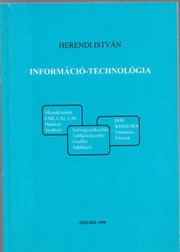 Herendi István - Információ - technológia