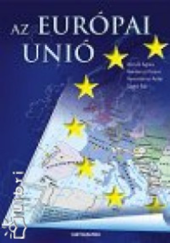 Garai Katalin - Az Eur�pai Uni�
