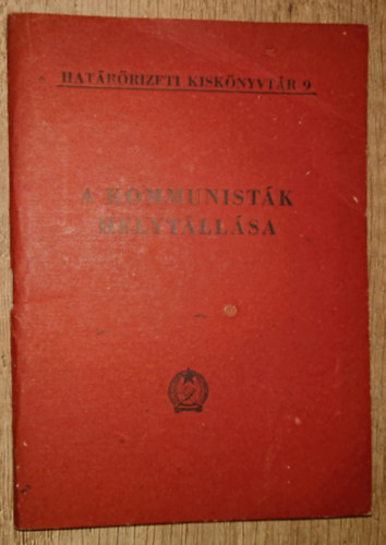A kommunisták helytállása