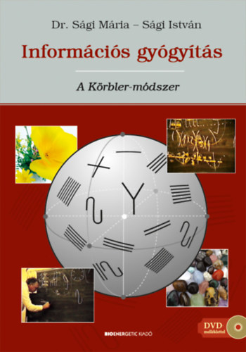 Sgi Mria, Sgi Istvn - Informcis gygyts: A Krbler-mdszer