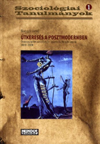 Bang Jen - tkeress a posztmodernben