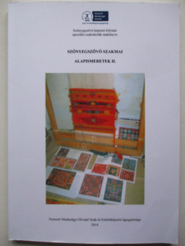 Landgr�f Katalin - Sz�nyegsz�v� szakmai alapismeretek II.