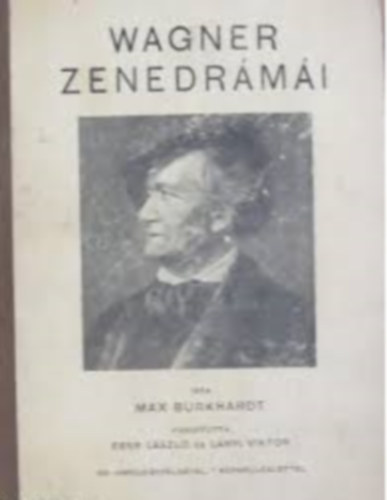 Max dr. Burkhardt - Wagner zenedrmi