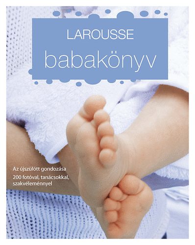 Babakönyv - Az újszülött gondozása