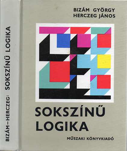 Bizm Gyrgy-Herczeg Jnos - Sokszn logika - 175 logikai feladat