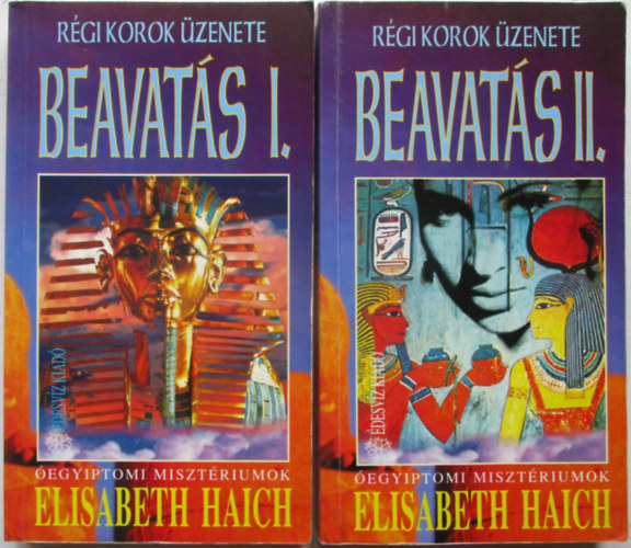 Elisabeth Haich - Beavats I-II.