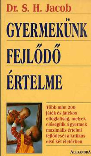 S.H. dr. Jacob - Gyermeknk fejld rtelme