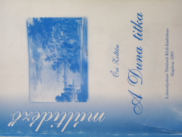 �ri Zolt�n - A Duna titka