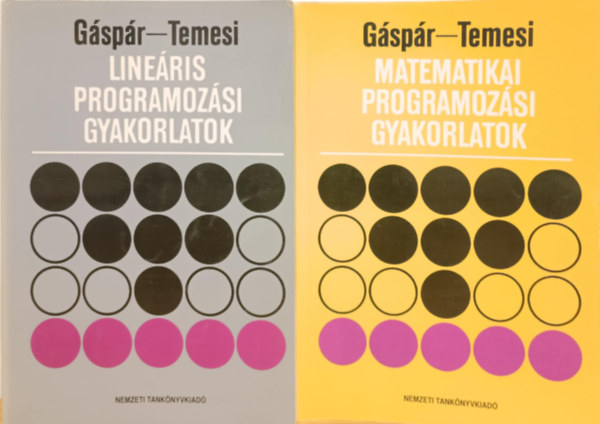 Gáspár László-Temesi József - Programozási könyvcsomag / Matematikai és Lineáris programozási gyakorlatok