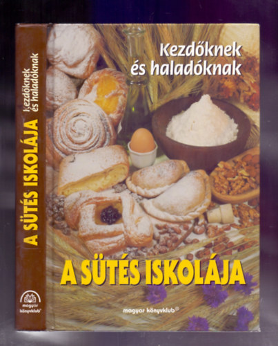 V�gh J�lia (szerk.) - A s�t�s iskol�ja (Kezd�knek �s halad�knak)