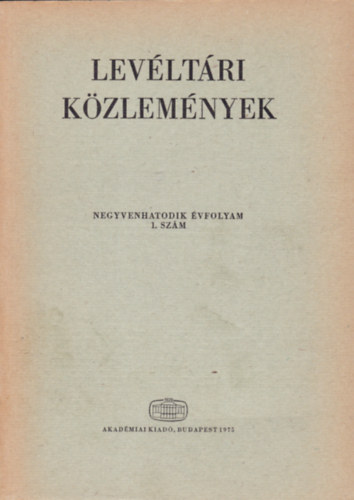 Levltri Kzlemnyek (Negyvenhatodik vfolyam)