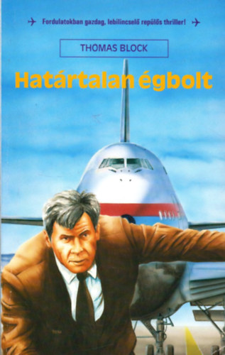 Thomas Block - Hatrtalan gbolt