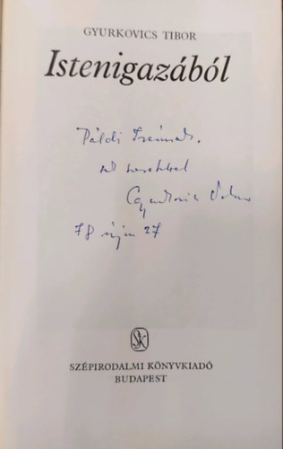Gyurkovics Tibor - Istenigaz�b�l