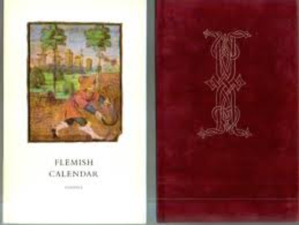Elisabeth Solt�sz - Flemish Calendar I-II. (k�s�r�f�zettel, tokban)