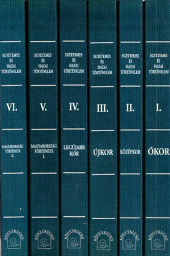 Dr. Márki Sándor - Egyetemes és hazai történelem I-VI. (reprint)