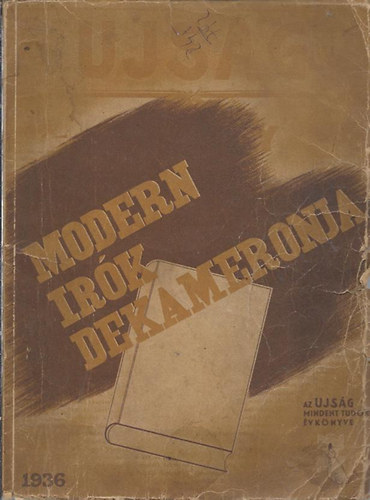 Pünkösti Andor (szerk.) - Modern írók dekameronja (Az Újság évkönyve)