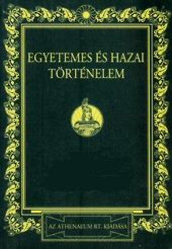 Dr. M�rki S�ndor; Marczali Henrik - Egyetemes �s hazai t�rt�nelem I-VI.