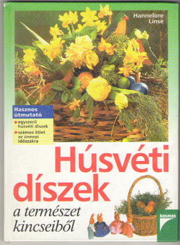 Hannelore Linse - Hsvti dszek a termszet kincseibl