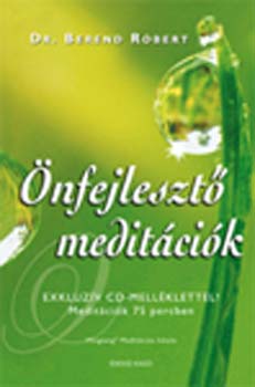 Dr. Berend R�bert - �nfejleszt� medit�ci�k - 75 perces exkluz�v medit�ci�s CD-vel