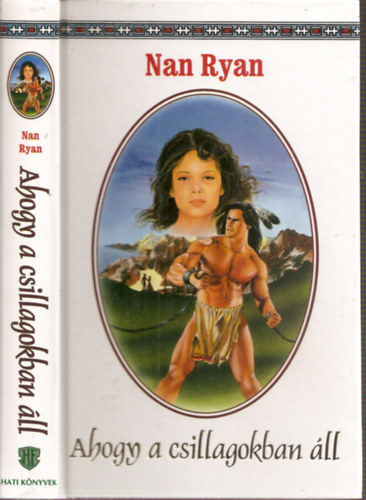 Nan Ryan - Ahogy a csillagokban ll (Indin Romantika - Hati Knyvek)
