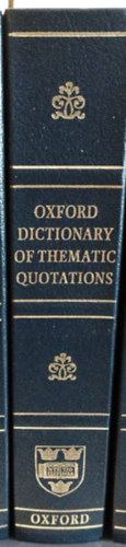 Maurice Waite, Catherine Soanes, H. W. Fowler, Susan Ratcliffe - Oxford Dictionary of Thematic Quotations