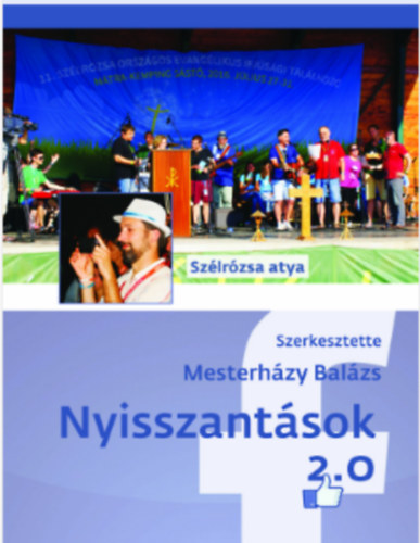 Mesterhzy Balzs - Nyisszantsok 2.0 (Szlrzsa atya)